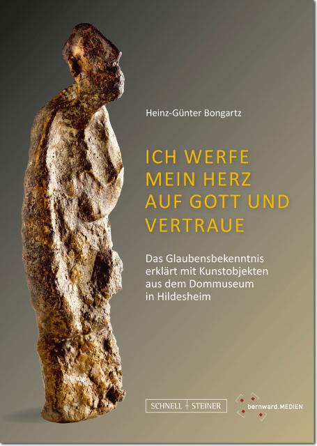 Heinz-Günter Bongartz – Das Glaubensbekenntnis erklärt mit Kunstobjekten aus dem Dommuseum in Hildesheim